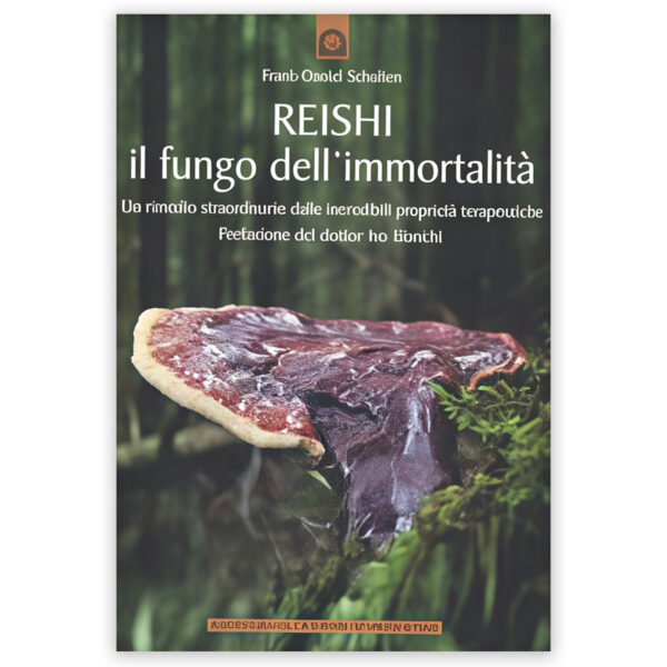 Reishi - the mushroom of immortality - Book